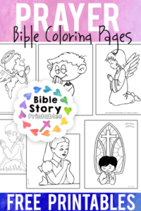 prayer bible coloring pages  bible story printables