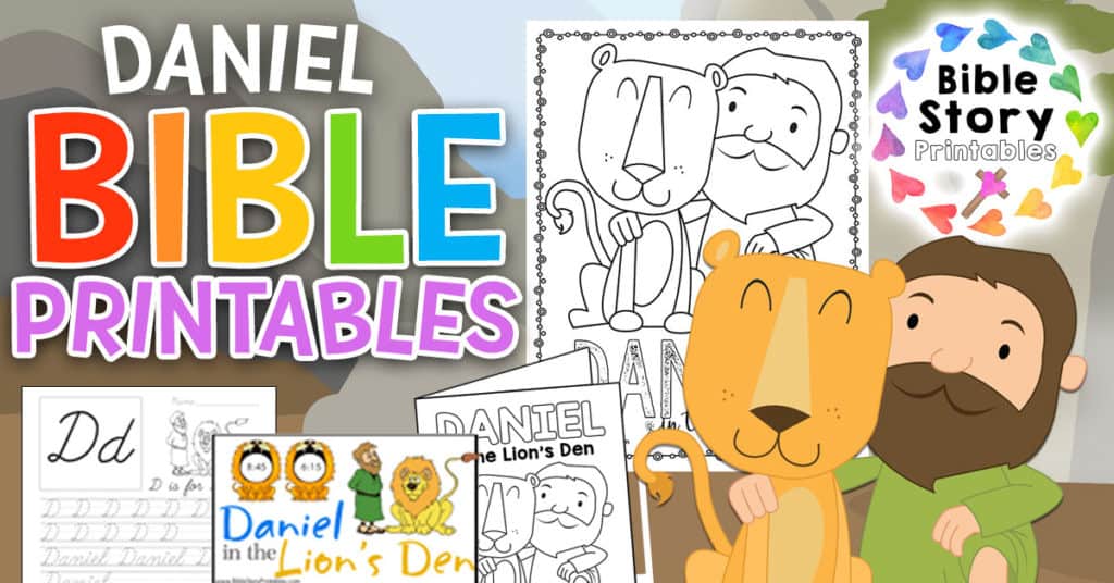 Daniel in the Lion's Den Bible Printables - Bible Story Printables